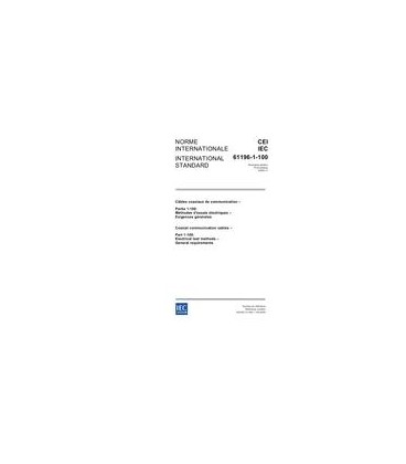 IEC 61196-1-100 Ed. 1.0 b:2005