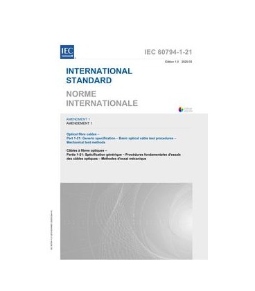 IEC 60794-1-21 Amd.1 Ed. 1.0 b:2020