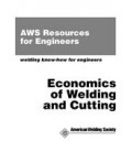 Economics of Welding and Cutting