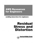 Residual Stress and Distortion